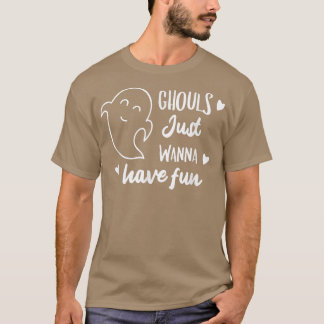 Camiseta Ghouls solo quiere divertirse con el corazón graci