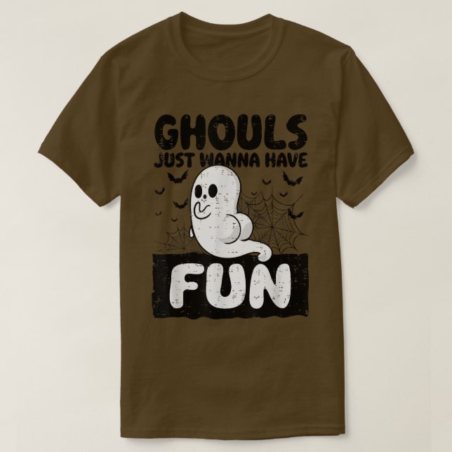Camiseta Ghouls solo quiere divertirse con el divertido fan (Diseño del anverso)