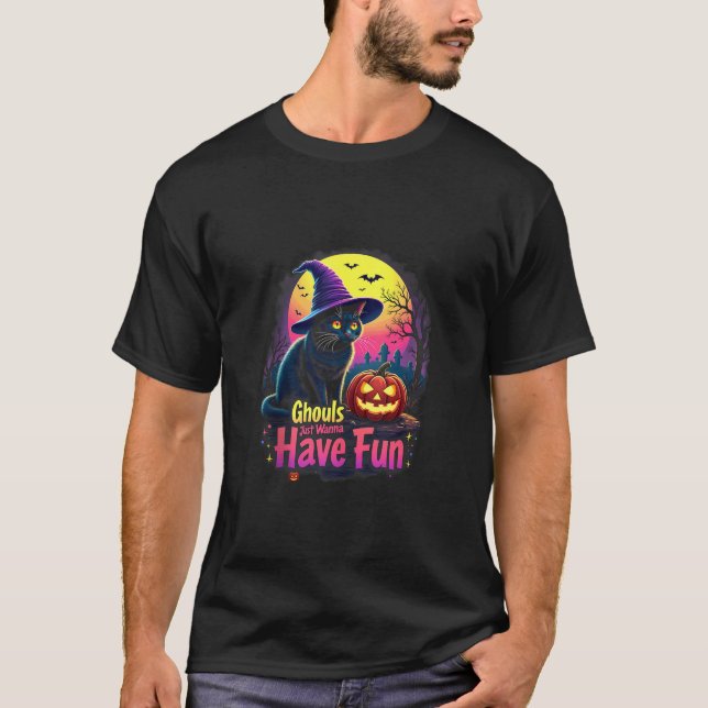 Camiseta Ghouls solo quiere divertirse con el gato femenino (Anverso)