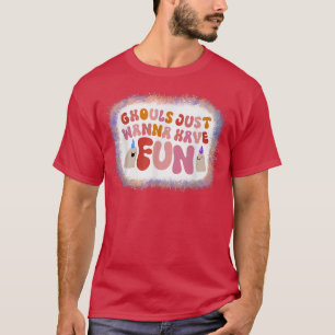 Camiseta Ghouls solo quiere divertirse cumpleaños Halloween