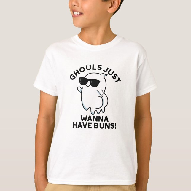 Camiseta Ghouls Solo Quiere Tener Bollos Divertidos Fantasm (Anverso)