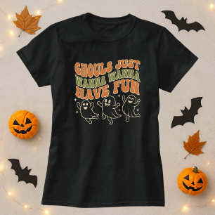 Camiseta Ghouls solo quieren divertirse con la fiesta de Fa