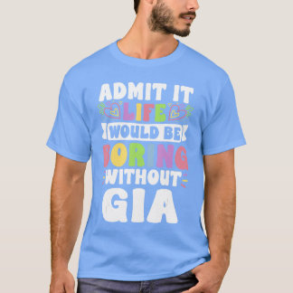 Camiseta Gia Nombre Personalizado Dicho Divertido Nombre de