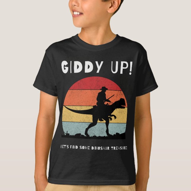Camiseta ¡Giddy Up Encontremos algo de tesoro de dinosaurio (Anverso)