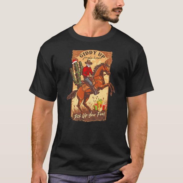 Camiseta Giddy Up Jingle Horse Pick Up Your Feet Retro West (Anverso)