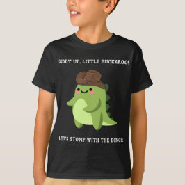 Camiseta ¡Giddy Up, Pequeño Buckaroo!