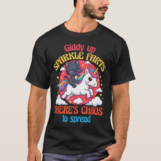 Camiseta Giddy Up Sparkle Farts There's Chaos To Spread Cut (Anverso)