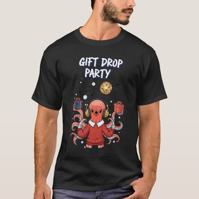 Camiseta Gift Drop Party DJ Octopus Christmas Dance T-Shirt (Anverso)