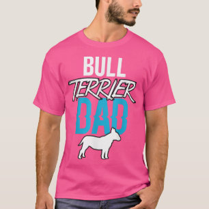Camiseta Gift idea for dogs father and dog dad bull terrier