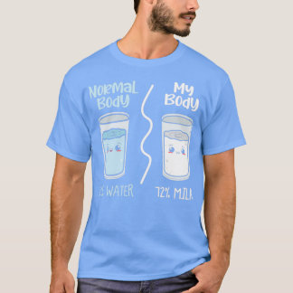 Camiseta giftidea Cuerpo normal mi cuerpo Agua y leche