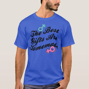Camiseta Gifts Are Homemade Pregnancy Cute Newborn T-Shirt