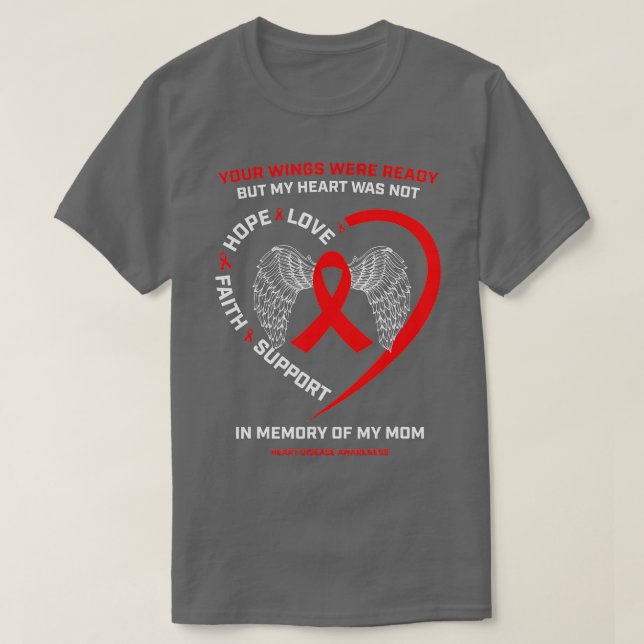Camiseta Gifts Clothing In Memory Of My Mom Heart Disease A (Diseño del anverso)