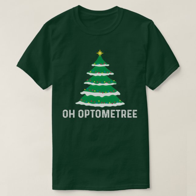 Camiseta Gifts For Optometrists Optometry Oh Optometree Xma (Diseño del anverso)