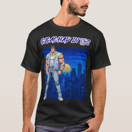 CAMISETA GIGACHAD EN LOS 80