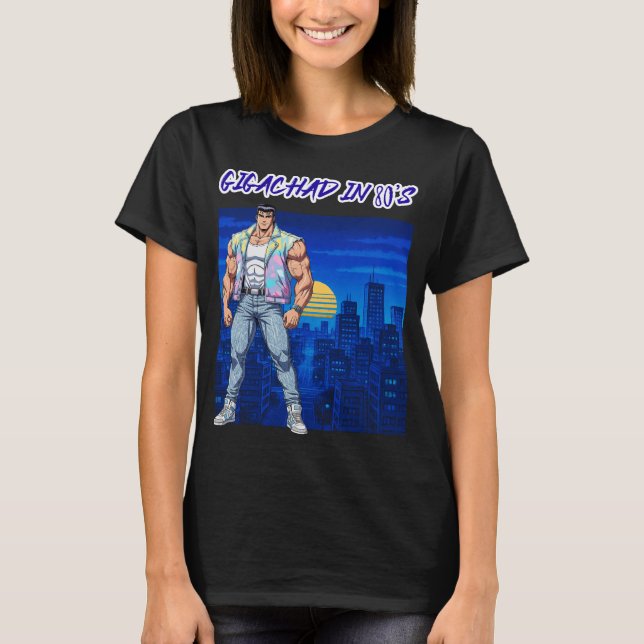 CAMISETA GIGACHAD IN 80S (Anverso)