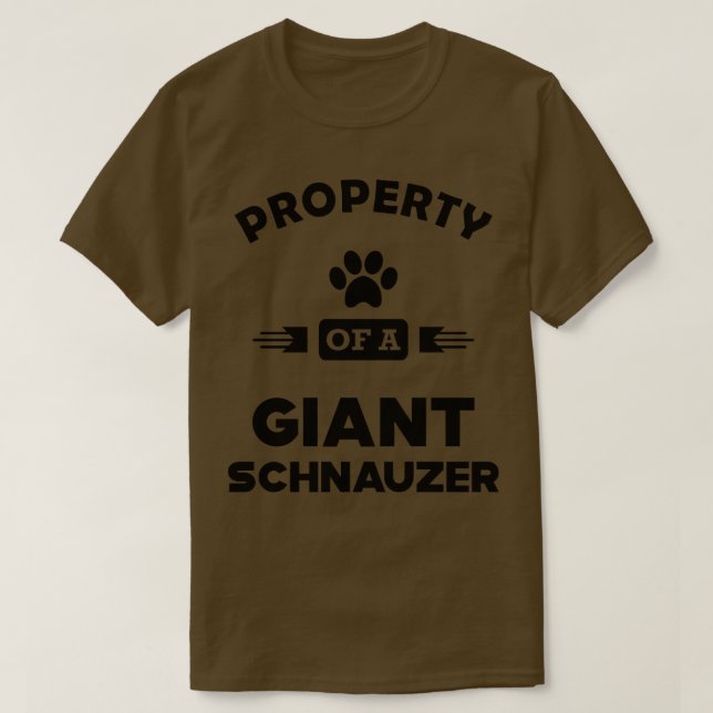 Camiseta Gigante Schnauzer Propiedad de un schnauzer gigant (Diseño del anverso)
