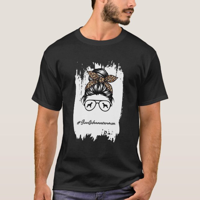 Camiseta Gigantes Chnauzer Mom Bleached Messy Bun Leopard (Anverso)