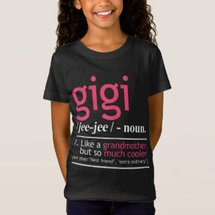 Camiseta Gigi Como Una Abuela, Pero Mucho Más Frío.