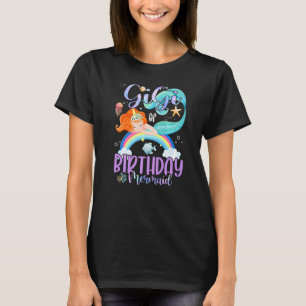 Camiseta Gigi De Los Chicas De Cumpleaños Mermaid Magic Fam