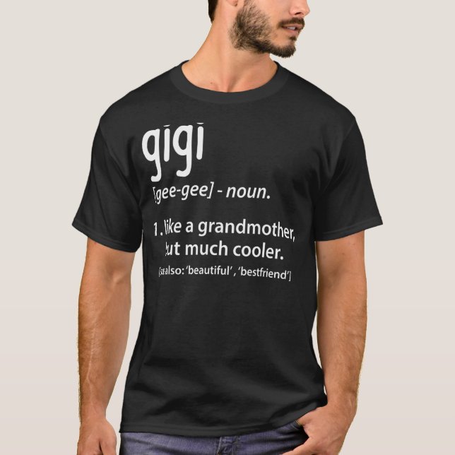 Camiseta Gigi Definition Funny Abuela Gift (Anverso)
