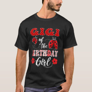 Camiseta Gigi Del Cumpleaños De La Señora Ladybug Cumpleaño