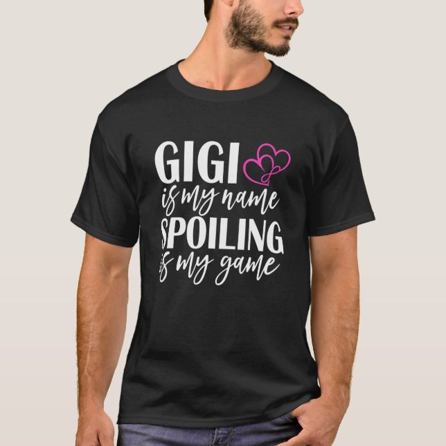 Camiseta Gigi Es Mi Nombre El Fracaso Es Mi Juego Madres Di (Anverso)
