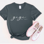 Camiseta Gigi Grandma personalizada<br><div class="desc">¡Siempre agregamos nuevos diseños a diario!</div>