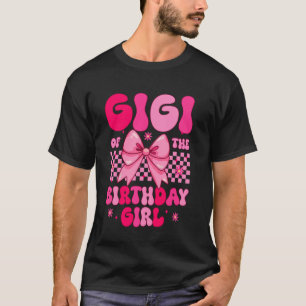 Camiseta Gigi Groovy De La Familia Cumpleañera Coqueta P