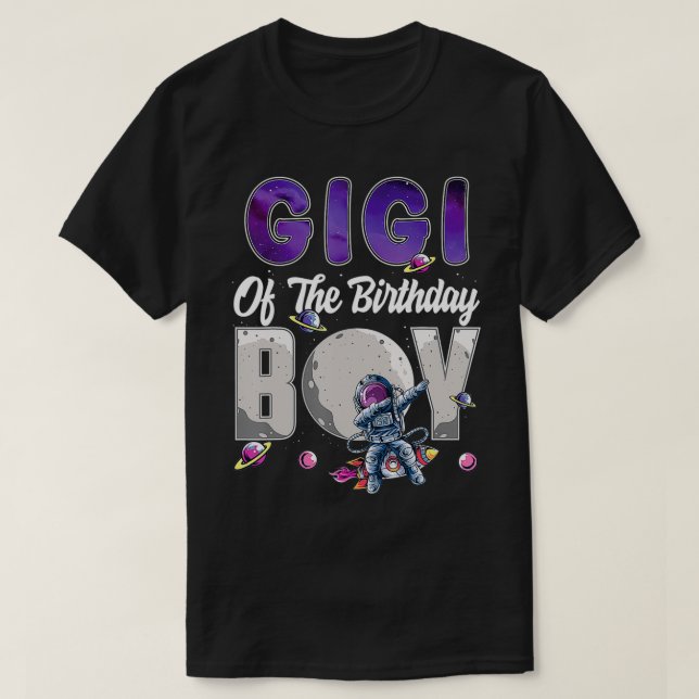 Camiseta Gigi Of The Birthday Astronaut Boy Space Theme  (Diseño del anverso)