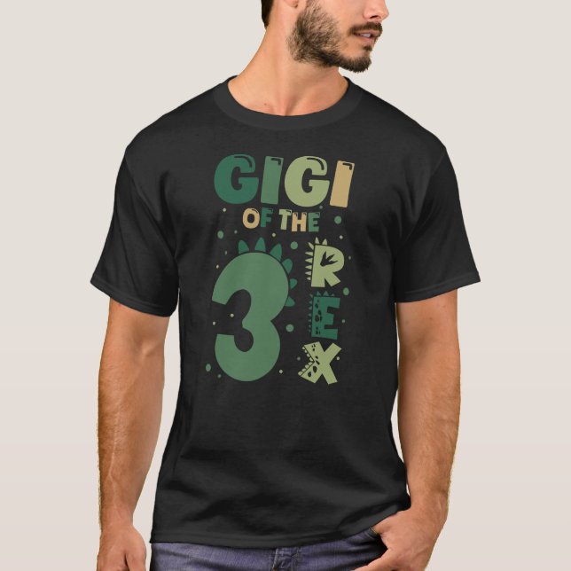 Camiseta Gigi Of The Three Rex Birthday Boy 3rd Birthday Di (Anverso)