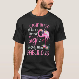 Camiseta Gigimingo Como Un Día de la Madre Gigi Flamingo No