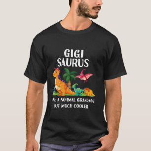 Camiseta Gigisaurus Gigi Abuela Saurus Mujeres Dinosaurio M