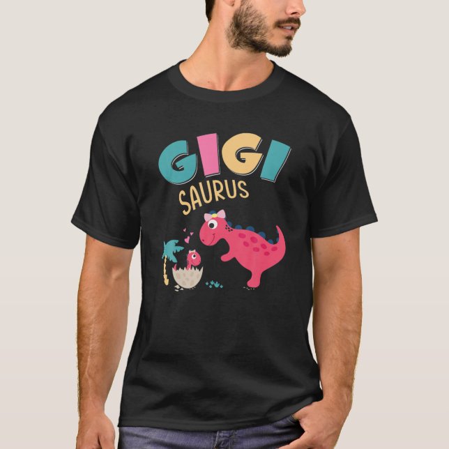 Camiseta Gigisaurus Rex Dinosaur Dinosaur Lover (Anverso)