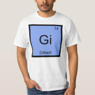 Camiseta Gilbert Nombre Elemento Químico Tabla periódica