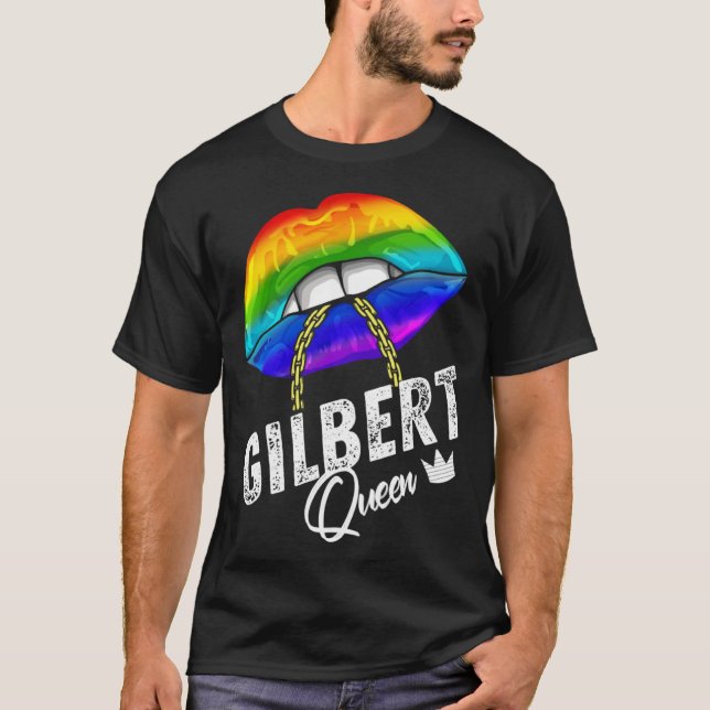 Camiseta Gilbert Queen LGBTQ Gay Pride Flag Lips Rainbow Me (Anverso)