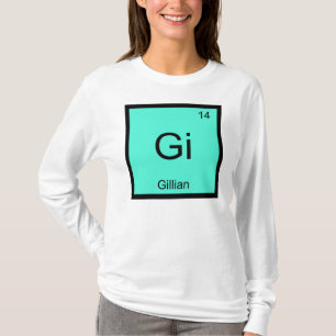 Camiseta Gillian Nombre Elemento Químico Tabla Periódica