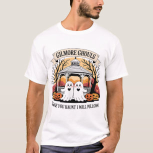 Camiseta Gilmore Ghouls A Donde Te Atraparé Yo Seguiré
