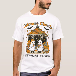 Camiseta Gilmore Ghouls Fantasmas Donde Tú Asustas Yo Estar