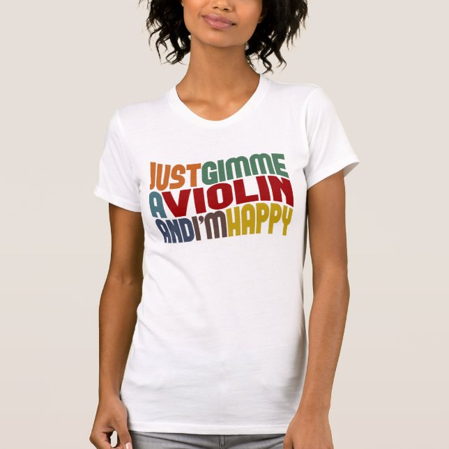 Camiseta Gimme A Violin (Anverso)