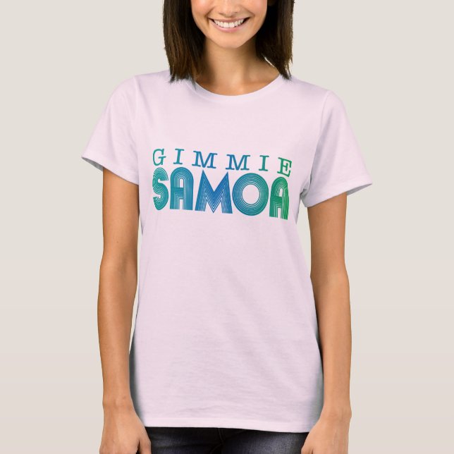 Camiseta gimmie samoa (Anverso)