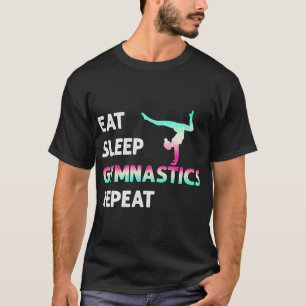 Camiseta Gimnasia del sueño de comer Mujeres Chicas repetid