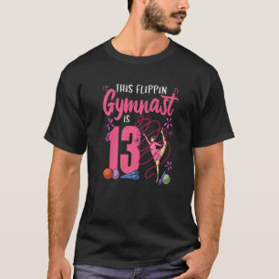 Camiseta Gimnasia Esta Gimnasta Flipin Es 13 Bir Gimnático
