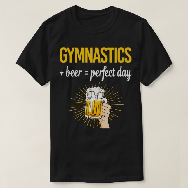 Camiseta Gimnasia Gimnasia de Beer Perfect Day (Diseño del anverso)