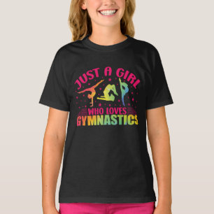 Camiseta Gimnasia gimnasta sólo un Chica que ama la gimnasi