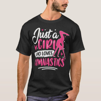 Camiseta Gimnasia Gimnasta Solo Una Chica Que Ama