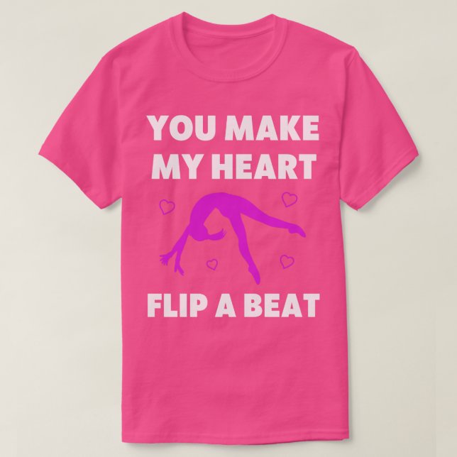 Camiseta Gimnasia, haces que mi corazón se vuelque un poqui (Diseño del anverso)