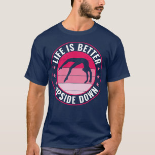 Camiseta Gimnasia: la vida es mejor animadora al revés