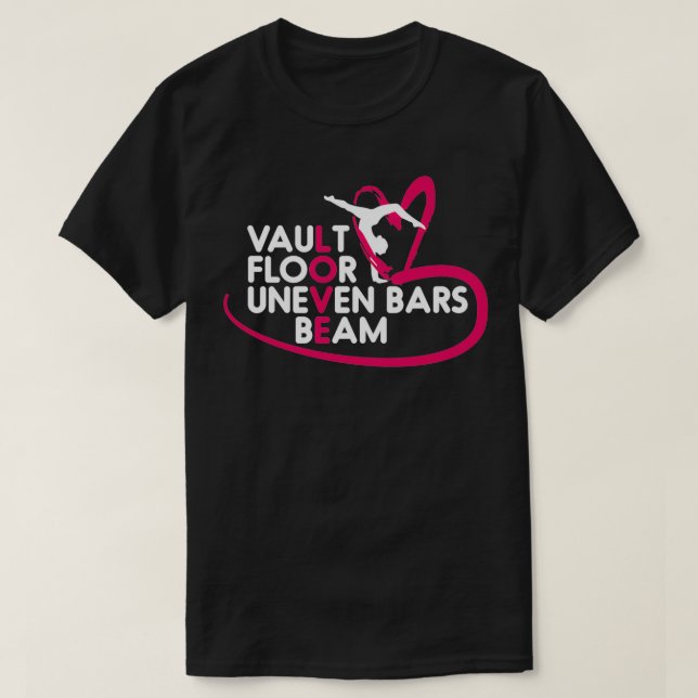 Camiseta Gimnasia Leotard Love Vault Floor Uneven Barras Be (Diseño del anverso)