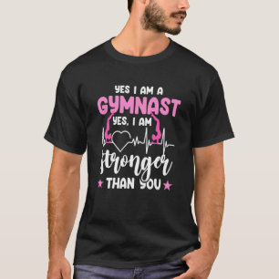 Camiseta Gimnasia Sí, soy una gimnasta, sí, soy más fuerte