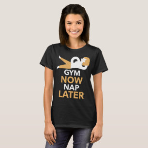 Camiseta Gimnasio Ahora Siesta Más Tarde Motivación de Gimn